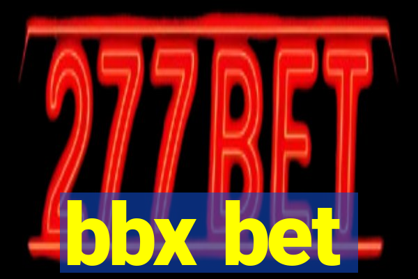 bbx bet